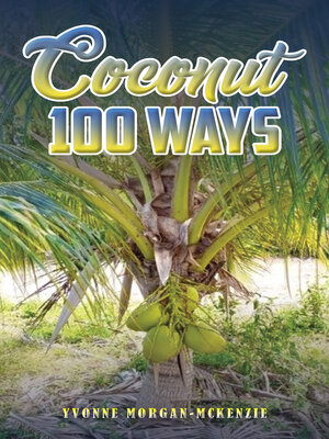 cover image of Coconut 100 Ways